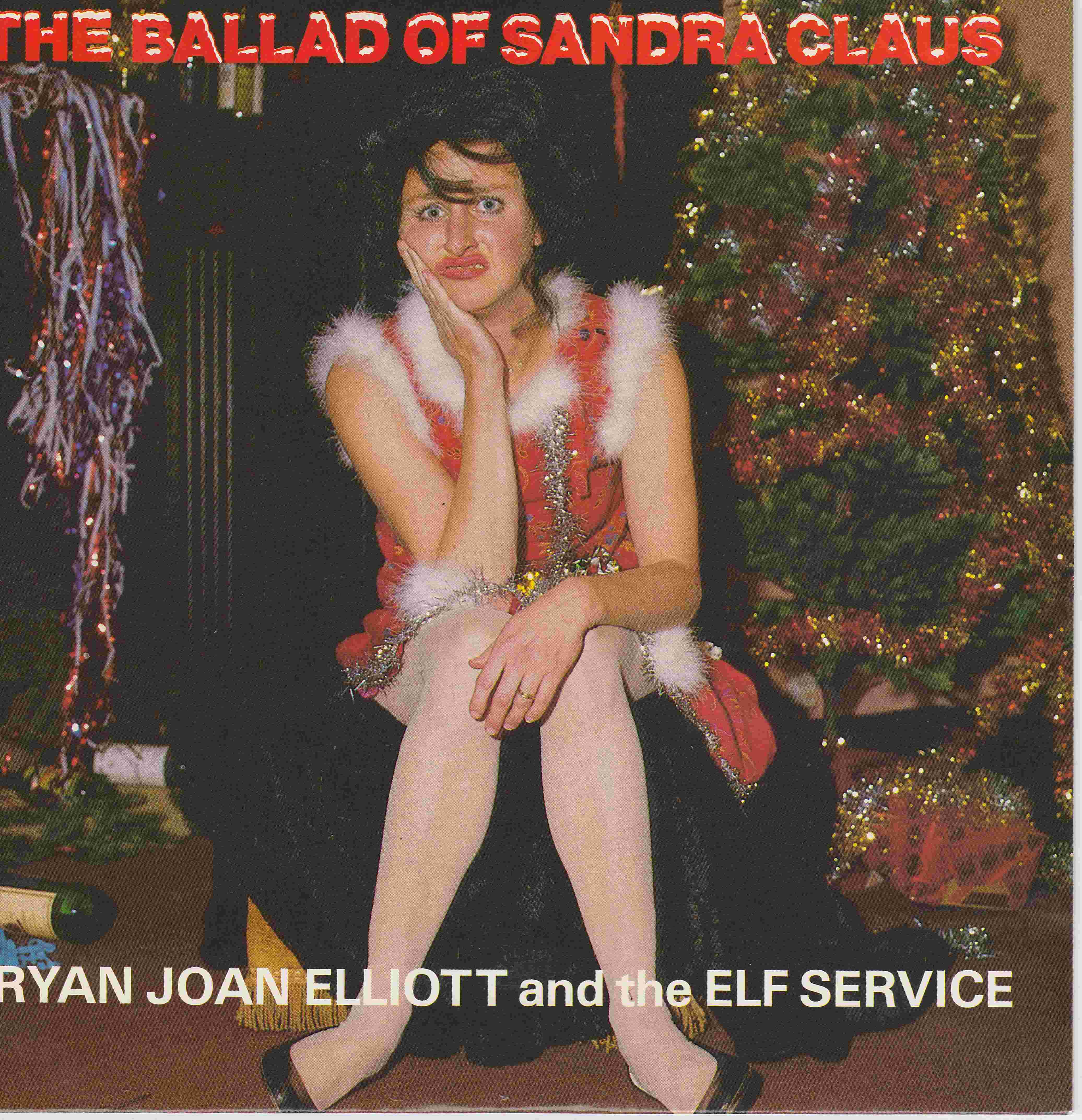 Picture of RESL 179 The ballad of Sandra Claus by artist Bryan Joan Elliott and the Elf Service from the BBC records and Tapes library
